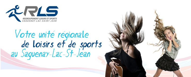 À propos du Regroupement Loisirs et Sports Saguenay-Lac-St-Jean